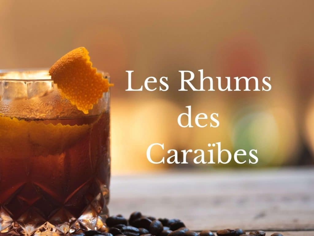 Rhums des Caraïbes